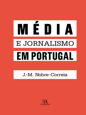 cover image of Média e Jornalismo em Portugal